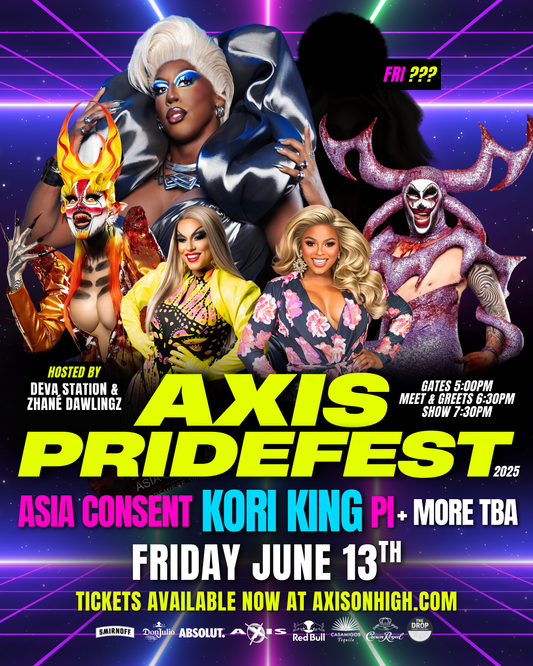 06/13 AXIS PRIDE FEST FRIDAY