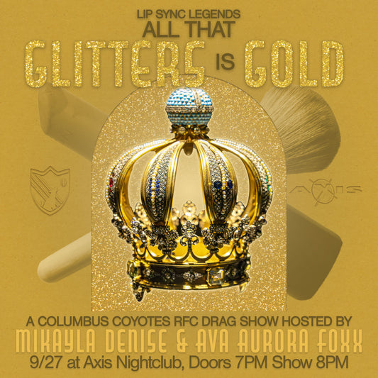 09/27 "All That Glitters is Gold" Coyotes Rugby Turn-About Show